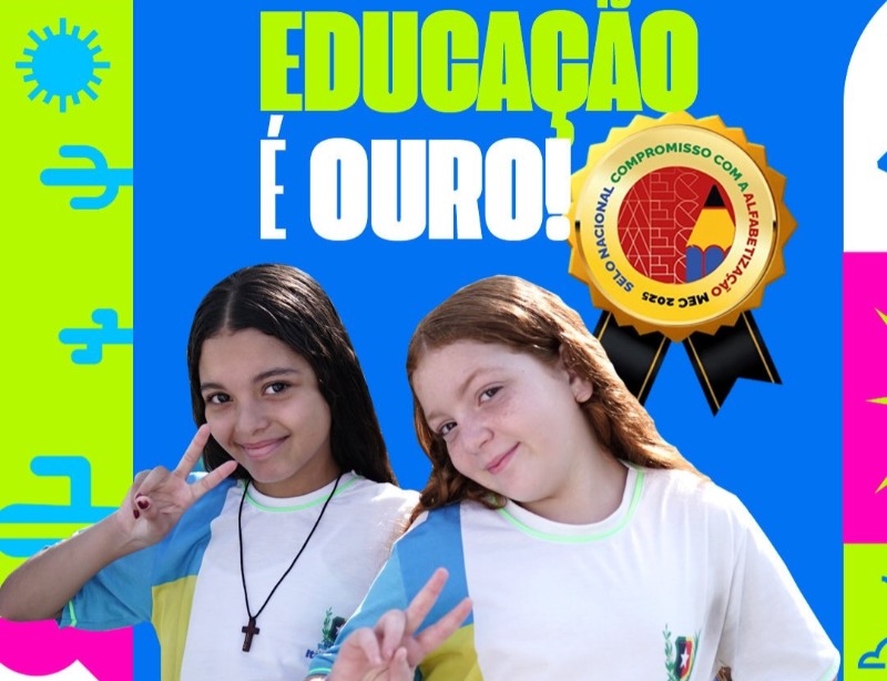 Itaporanga recebe Selo Ouro no compromisso nacional de alfabetiza��o de crian�as